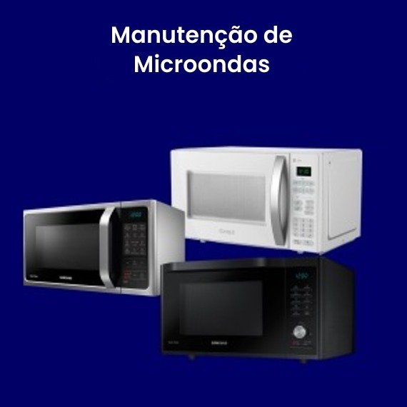 Manutenção de Microondas